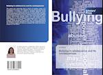 Bullying in adolescence and its consequences