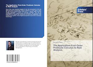 The Application First-Order Predicate Calculus to Risk Analysis