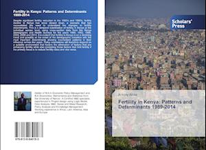 Fertility in Kenya: Patterns and Determinants 1989-2014