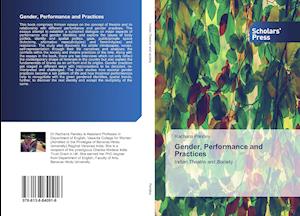 Gender, Performance and Practices