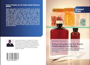 Future Priorities for the Public Health Medicines Market