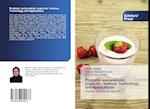 Probiotic and prebiotic yoghurts: Science, Technology and Applications