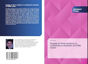 Supply air flow analysis in combustion chamber of CFBC boiler