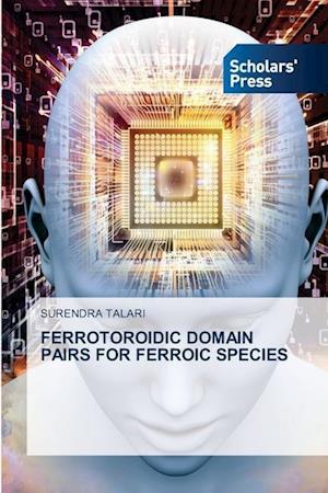 FERROTOROIDIC DOMAIN PAIRS FOR FERROIC SPECIES