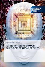 FERROTOROIDIC DOMAIN PAIRS FOR FERROIC SPECIES