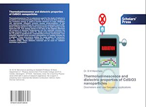 Thermoluminescence and dielectric properties of CdSiO3 nanoparticles