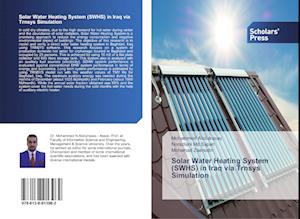 Solar Water Heating System (SWHS) in Iraq via Trnsys Simulation