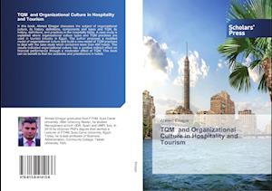 TQM and Organizational Culture in Hospitality and Tourism