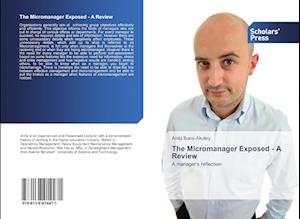 The Micromanager Exposed - A Review