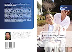 Academic Performance and Perspectives on Professional Values