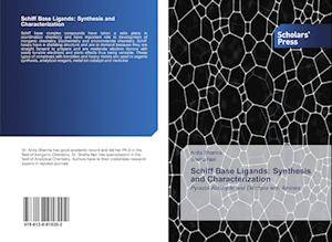 Schiff Base Ligands: Synthesis and Characterization