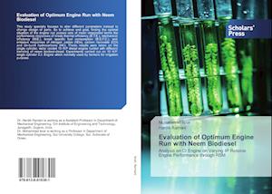 Evaluation of Optimum Engine Run with Neem Biodiesel