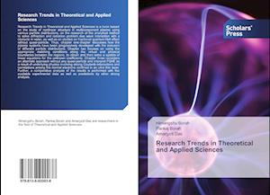 Research Trends in Theoretical and Applied Sciences