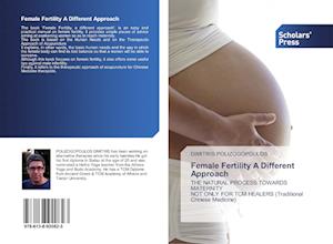 Female Fertility A Different Approach