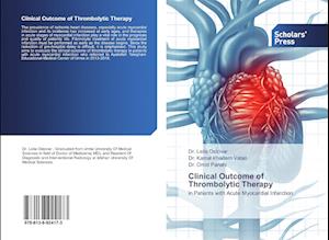 Clinical Outcome of Thrombolytic Therapy