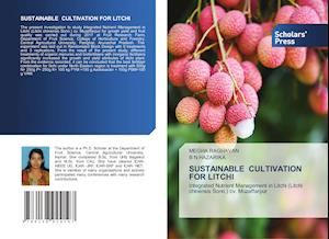 SUSTAINABLE CULTIVATION FOR LITCHI