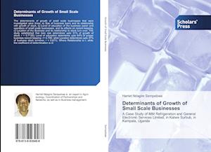 Determinants of Growth of Small Scale Businesses