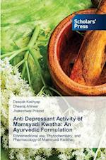 Anti Depressant Activity of Mamsyadi Kwatha: An Ayurvedic Formulation