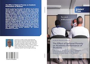 The Effect of National Poverty on Academic Performance of Students