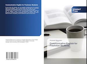 Communicative English for Freshman Students