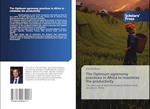 The Optimum agronomy practices in Africa to maximize the productivity