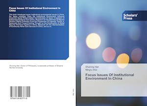 Focus Issues Of Institutional Environment In China