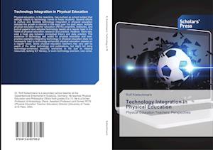 Technology Integration in Physical Education