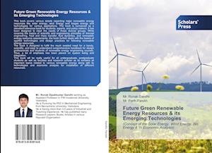 Future Green Renewable Energy Resources & its Emerging Technologies