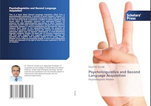 Psycholinguistics and Second Language Acquisition