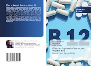 Effect of Glycemic Control on Vitamin B12