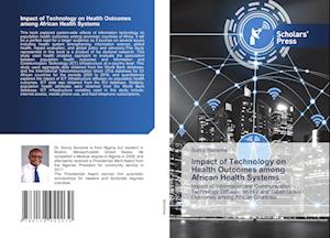 Impact of Technology on Health Outcomes among African Health Systems