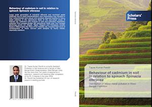 Behaviour of cadmium in soil in relation to spinach Spinacia oleracea