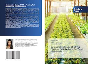 Comparative Study of NFT & Floating Raft Systems for Yield of Spinach