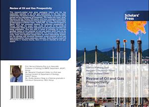 Review of Oil and Gas Prospectivity