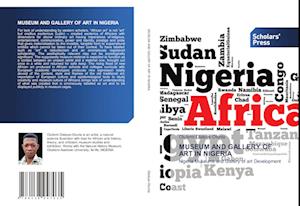 MUSEUM AND GALLERY OF ART IN NIGERIA