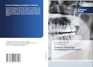 Forensic Radiology Investigation In Dentistry