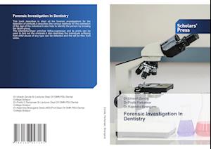 Forensic Investigation In Dentistry