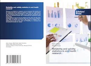 Reliability and validity statistics in oral health research