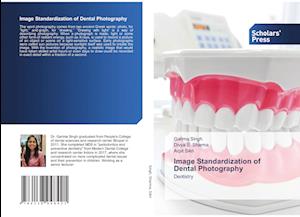 Image Standardization of Dental Photography