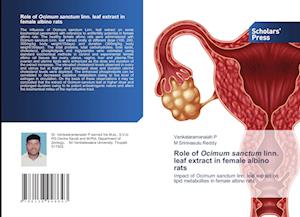Role of Ocimum sanctum linn. leaf extract in female albino rats