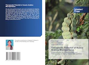 Therapeutic Potential of Acacia Arabica Microparticles