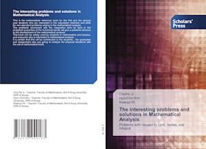 The interesting problems and solutions in Mathematical Analysis