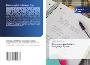 Discourse Analysis for Language Tyros