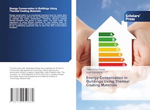 Energy Conservation in Buildings Using Thermal Coating Materials