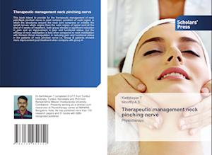 Therapeutic management neck pinching nerve