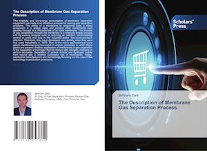 The Description of Membrane Gas Separation Process