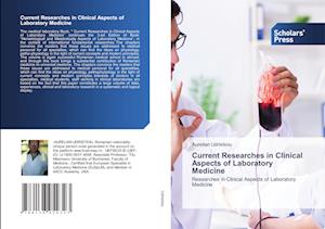 Current Researches in Clinical Aspects of Laboratory Medicine