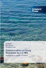 Determination of Drug Residues by LC-MS