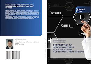 PREPARATION OF SUBSTITUTED ARYL SULFONES FROM SUBSTITUTED ARYL HALIDES