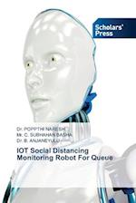 IOT Social Distancing Monitoring Robot For Queue